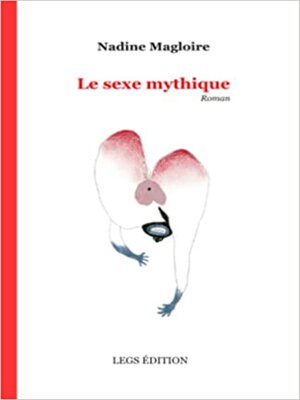 cover image of Le sexe mythique